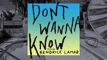 Maroon 5 ft. Kendrick Lamar - Don't Wanna Know (Audio)