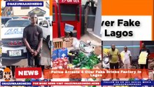 Police Arrests 4 Over Fake Drinks Factory In Lagos