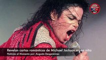 Revelan cartas románticas de Michael Jackson a una niña