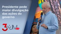 Lula volta a fazer cobranças aos seus ministros