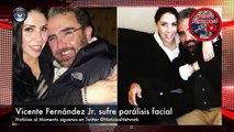 Vicente Fernández Jr. sufre parálisis facial