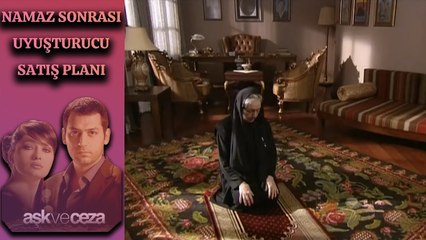 Şahnur Namaz Kıldıktan Sonra Uyuşturucu Satma Planı Yapıyor! | Aşk ve Ceza 5. Bölüm