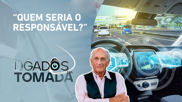 Teremos carros autônomos no Brasil? Boris Feldman diz seu pensamento sobre | LIGADOS NA TOMADA