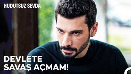 "Gelin Beni Öldürün Diye Bayrak Açtım!" - Hudutsuz Sevda 25. Bölüm