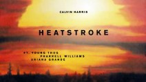 Calvin Harris - Heatstroke (preview) ft. Young Thug, Pharrell Williams, Ariana Grande