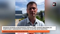 Federico Fachinello reconoció el potencial del Parque Industrial de Puerto Rico