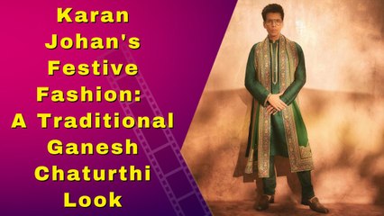 Karan Johan's Traditional Ganesh Chaturthi Celebration Look Revealed