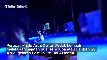 Ritual Seni Rupa I Made Arya Dwita Dedok di Festival Bhumi Atsanti