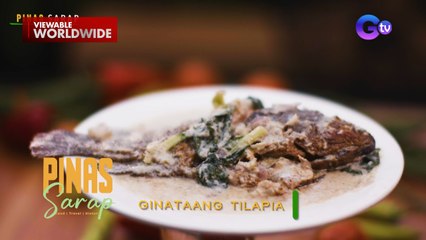 Ginataang tilapia ng mga taga-Calumpit, Bulacan, tikman!  | Pinas Sarap