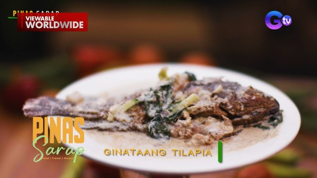 Ginataang tilapia ng mga taga-Calumpit, Bulacan, tikman! | Pinas Sarap