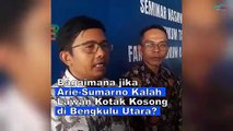 Ini yang akan terjadi jika Arie-Sumarno, Cabup Bengkulu Utara kalah lawan kota kosong