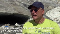 A klímaváltozás megeszi az ausztriai gleccsereket