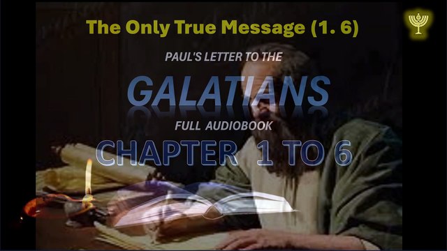 Holy Bible Audio GALATIANS Chapter 1 to 6 Contemporary English