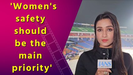 Actress and cricket presenter Shefali Bagga said, 'Women's safety should be the main priority'