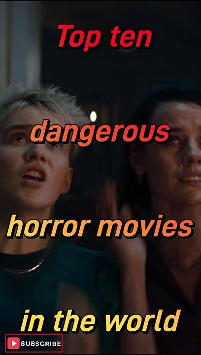 Top ten dangerous horror movies in the world _viral _youtubeshorts(720P_HD)