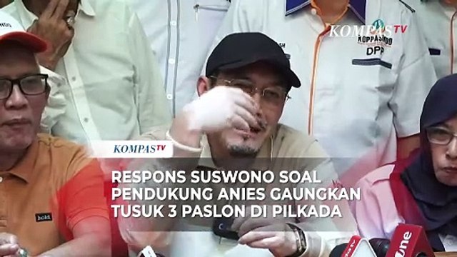 Suswono Tanggapi soal Pendukung Anies Gaungkan Anak Abah Tusuk 3 Paslon di Pilkada Jakarta