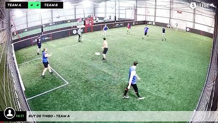 But de Thibo - Team A