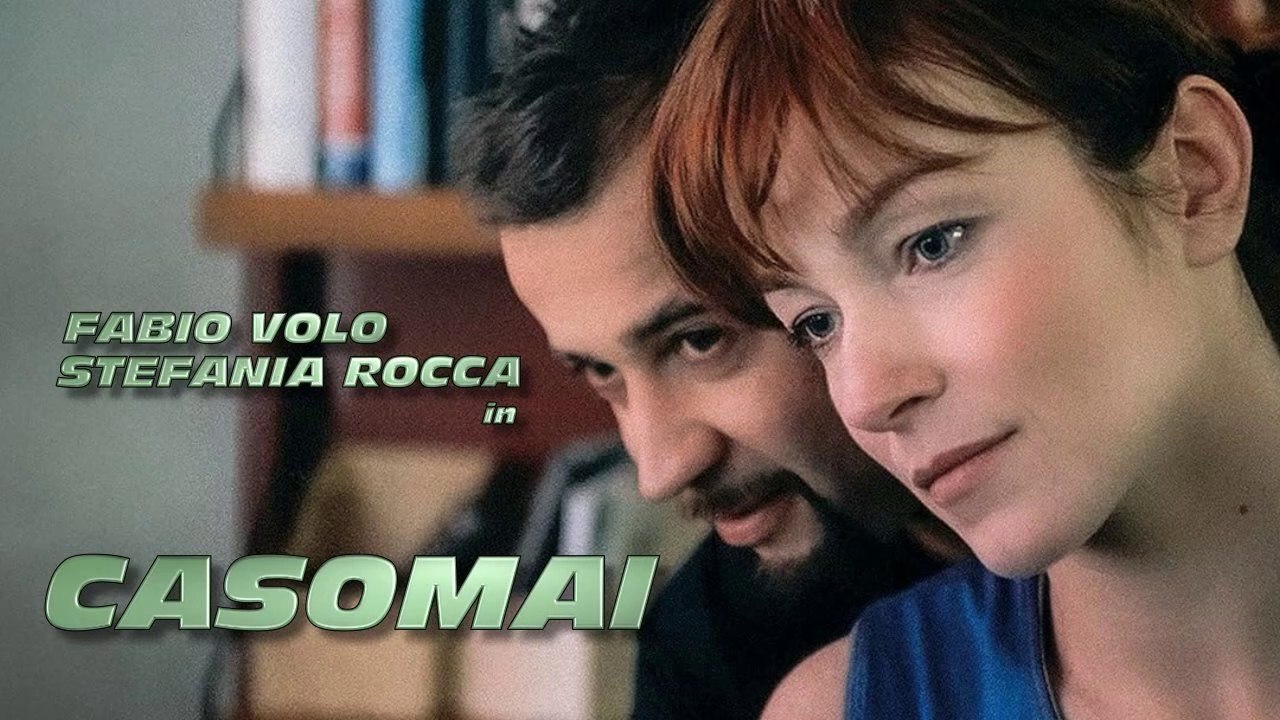 Casomai (2002) HD