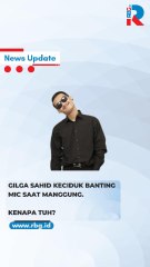GILGA SAHID KECIDUK BANTING MIKROFON SAAT MANGGUNG, EMOSI GARA-GARA APA ABANGKU?