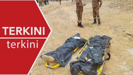 [TERKINI] Dua maut tertimbus runtuhan tanah