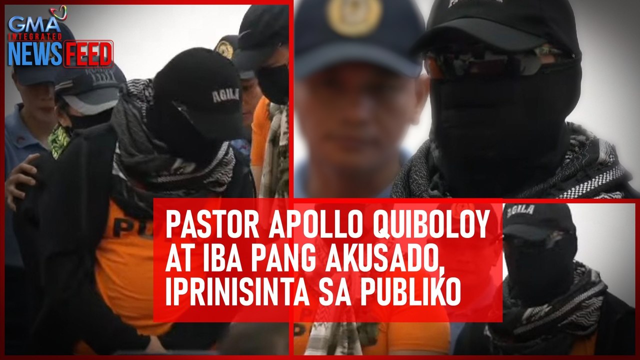 Pastor Apollo Quiboloy at iba pang akusado, iprinisinta sa publiko | GMA Integrated Newsfeed