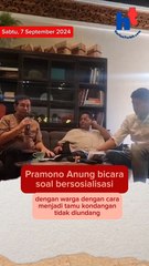 Pramono Anung Bicara Soal Bersosialisasi Dengan Warga Dengan Cara Menjadi Tamu Undangan Tidak Diundang