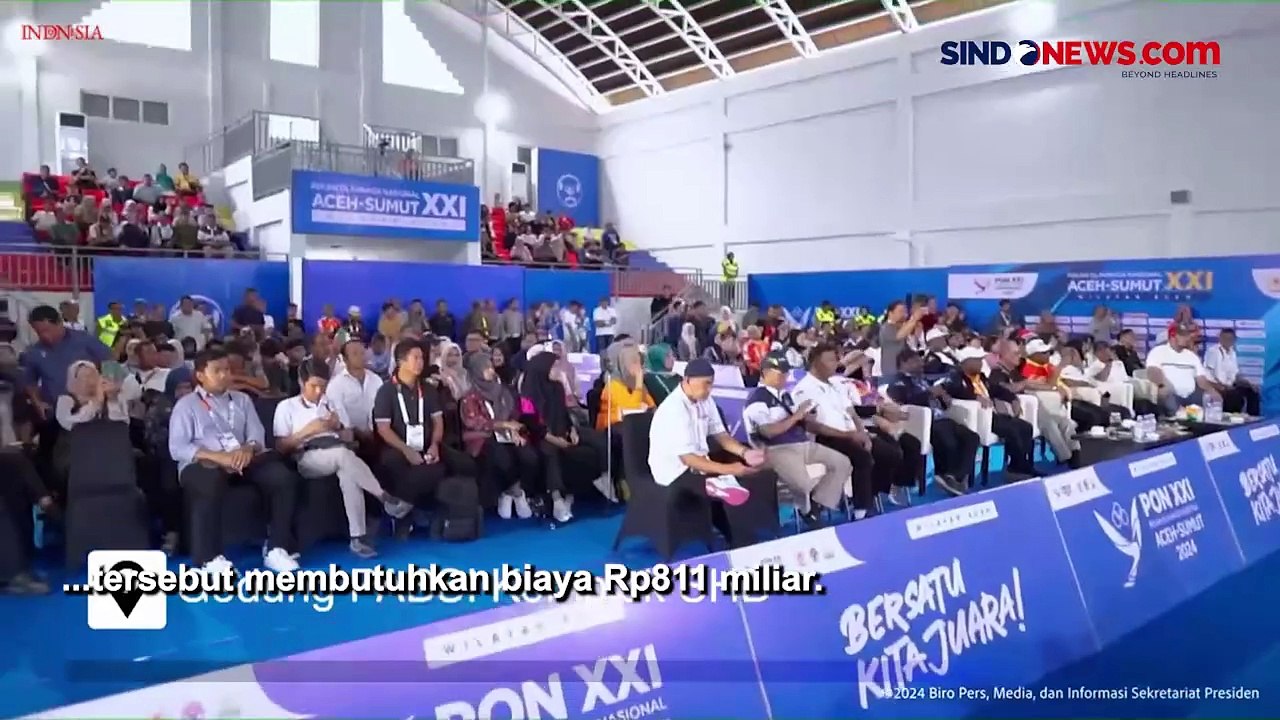 Jokowi Resmikan Pembangunan-Renovasi Venue PON Aceh, Telan Anggaran Rp811 M