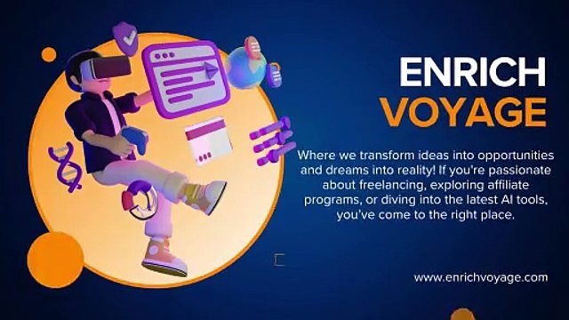 Freelancing, Affiliate Programs & AI Tools – Grow Your Career with Enrich Voyage