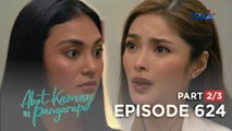 Abot Kamay Na Pangarap: Ang pagbabanta ni Justine kay Zoey! (Episode 624 - Part 2/3)