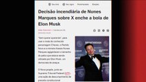 ELON MUSK VS ALEXANDRE DE MORAES NUNES MARQUES ENTRA EM CENA