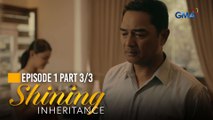 Shining Inheritance: Tony bids goodbye to her daughter! (Episode 1 - Part 3/3)
