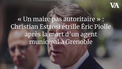 « Un maire pas autoritaire » : Christian Estrosi étrille Éric Piolle après la mort d’un agent municipal à Grenoble