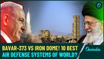 Who Will Win World War 3? Best Air Defence Systems| BAVAR-373 vs Iron Dome Vs S-300VM Vs Patriots