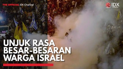 Unjuk Rasa Besar-Besaran Warga Israel