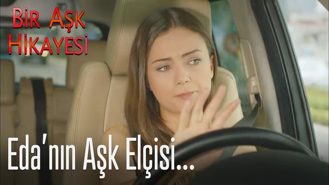 Eda'nın aşk elçisi - Bir Aşk Hikayesi