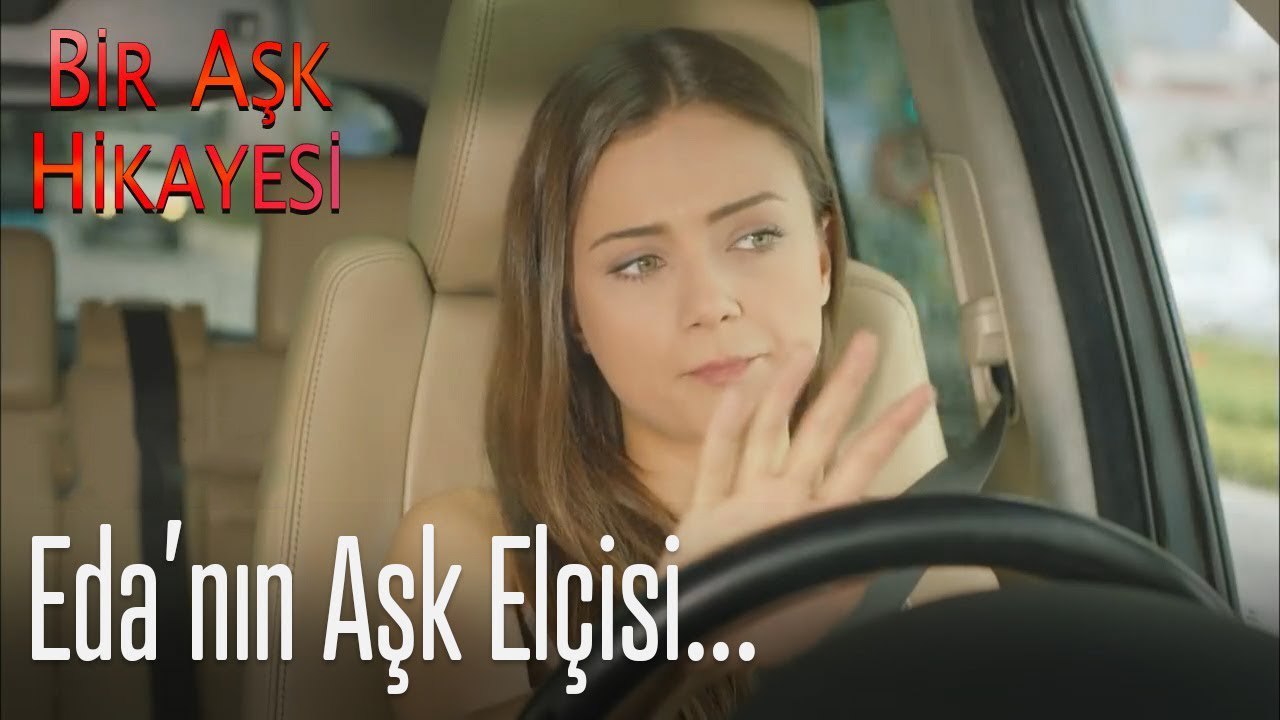 Eda'nın aşk elçisi - Bir Aşk Hikayesi