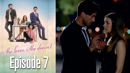 She Loves She Doesn't - Long Version Episode 7