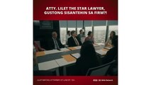 Lilet Matias, Attorney-at-Law: Atty. Lilet, mapapatalsik ba sa law firm? (Episode 124)