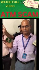 ATM Scam Must Watch l Avoid always