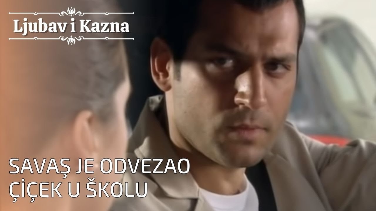 Savaş je odvezao Çiçek u školu | Ljubav i Kazna - Epizoda 26