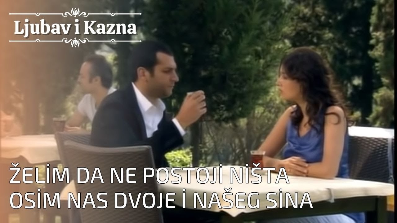 Želim da ne postoji ništa osim nas dvoje i našeg sina | Ljubav i Kazna - Epizoda 26