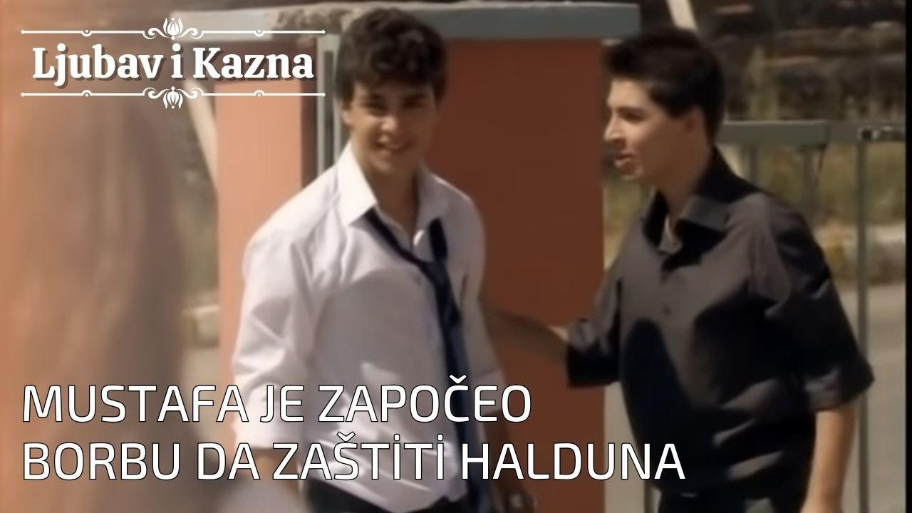 Mustafa je započeo borbu da zaštiti Halduna | Ljubav i Kazna - Epizoda 26