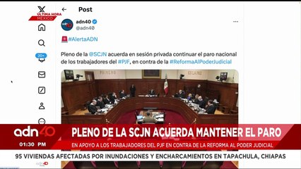 ¡Última Hora! Pleno de la SCJN mantendrá paro nacional de trabajadores del PJF