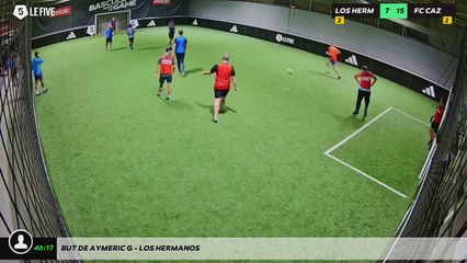 But de Aymeric G - LOS HERMANOS