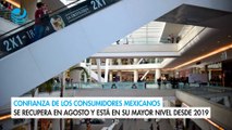 Confianza de los consumidores mexicanos se recupera en agosto y está en su mayor nivel desde 2019