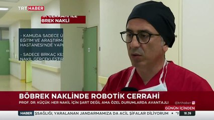 120 kiloluk hastaya robotla böbrek nakli