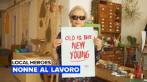 Local Heroes: Nonne al lavoro