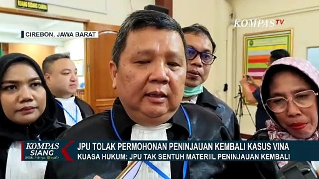 JPU Tolak Permohonan PK 6 Terpidana Kasus Vina, Kuasa Hukum: JPU Tak Sentuh Materiil PK