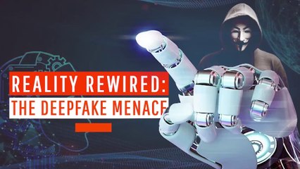 Reality Rewired: The Deepfake Menace