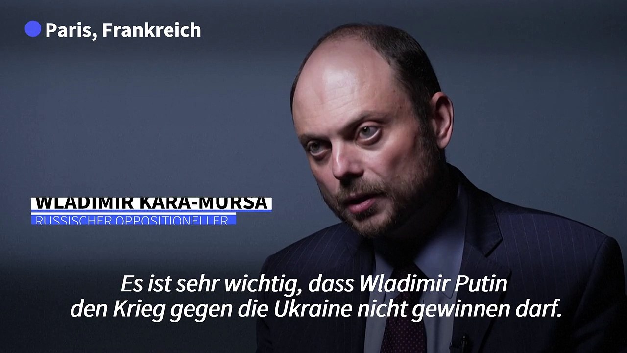 Russischer Oppositioneller Kara-Mursa: 'Putin muss besiegt werden'